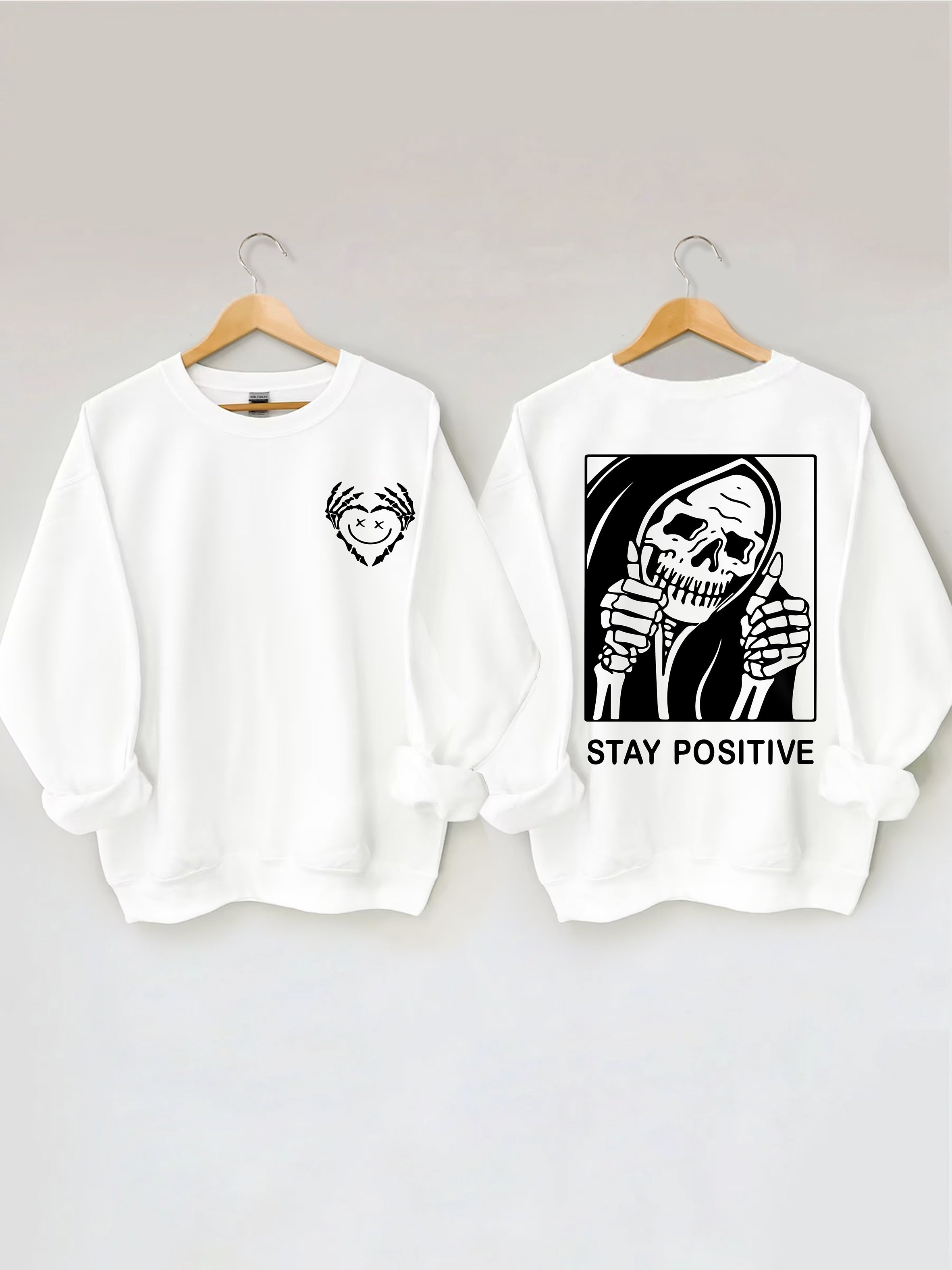 Halloween Stay Positive With Skeleton Sweatshirt