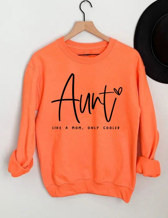 Auntie Like A Mom Only Cooler Sweatshirt