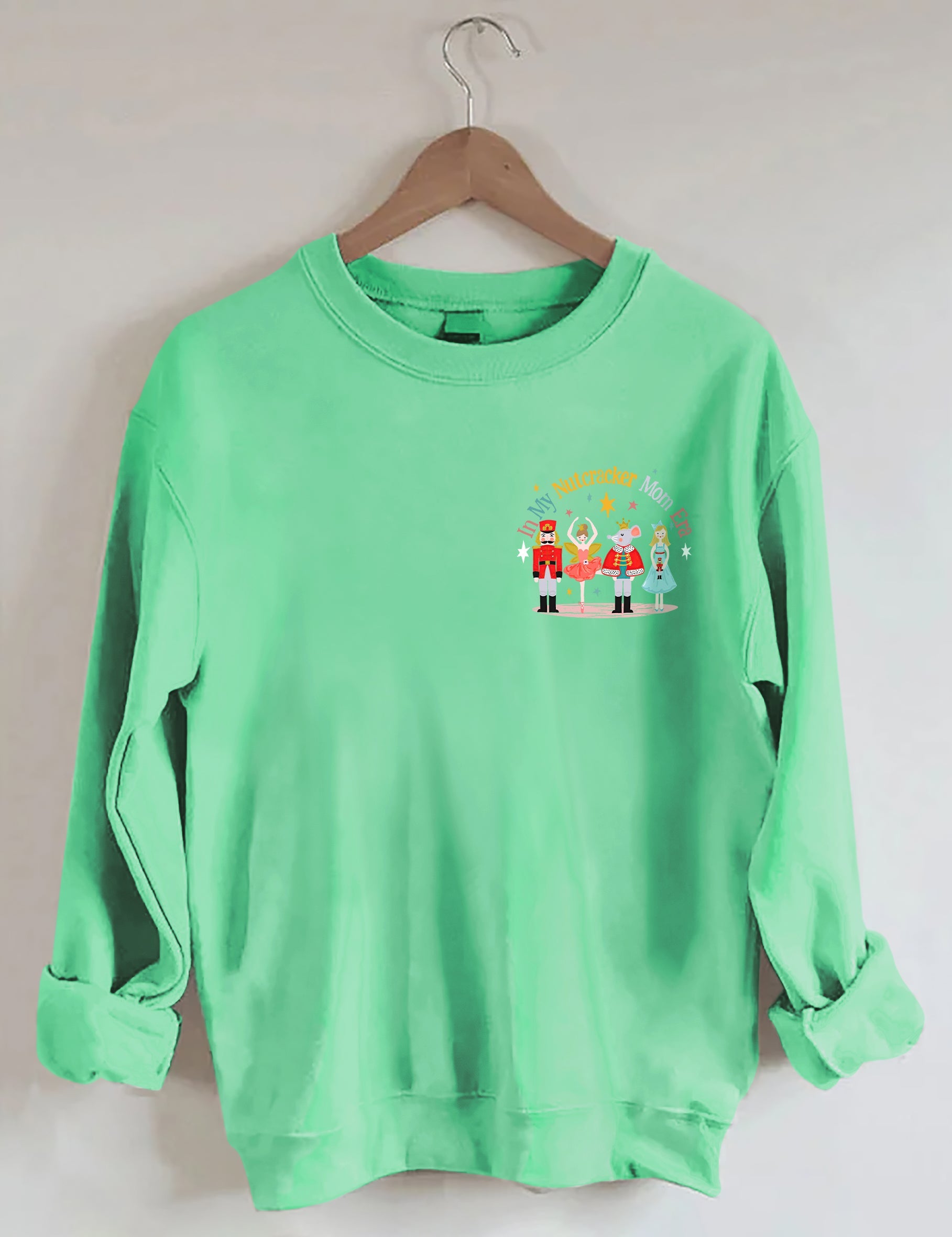 In My Nutcracker Mom Era  Sweatshirt
