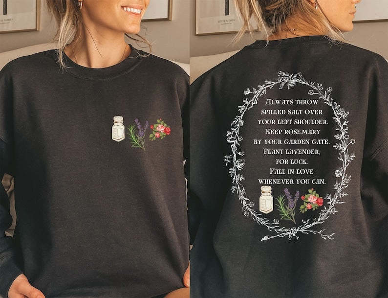 Salt Rosemary Lavender Love Magic Spell Sweatshirt