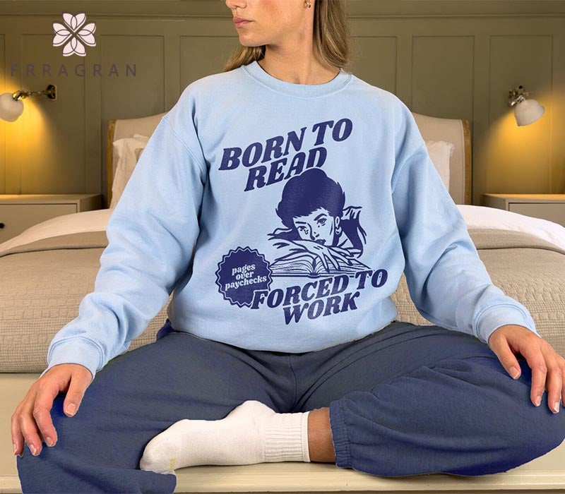 Born To Read Bookish Sweatshirt